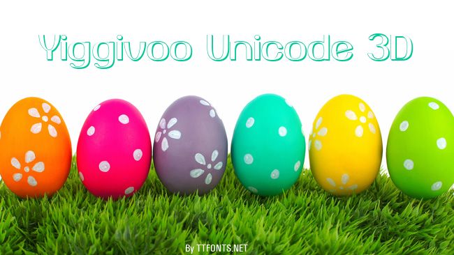 Yiggivoo Unicode 3D example
